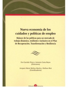 Nueva economía de los cuidados y políticas de empleo