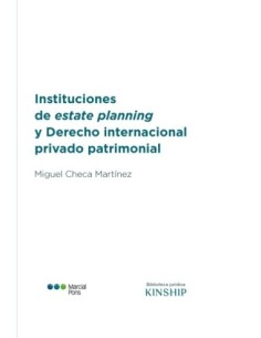 Instituciones de estate planning y Derecho internacional...