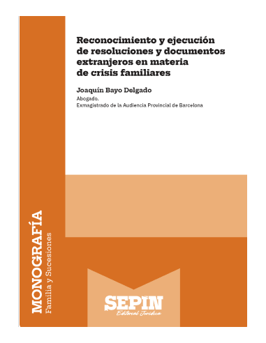 Reconocimiento y ejecución de resoluciones y...