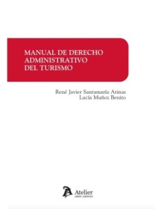 Manual de Derecho administrativo del turismo