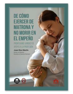 De cómo ejercer de matrona y no morir en el empeño