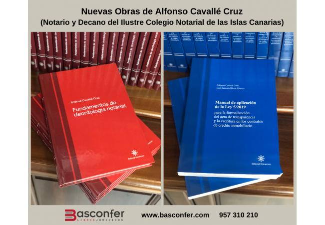 [NUEVOS LANZAMIENTOS] Nuevas Obras de Alfonso Cavallé Cruz (Notario)