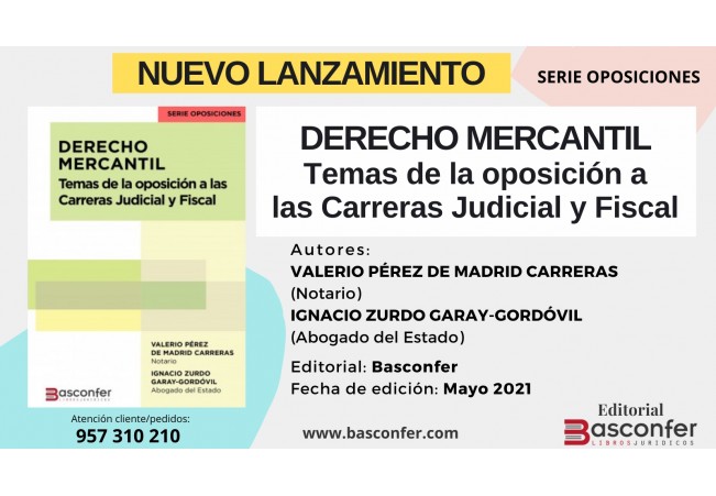 [NUEVO LANZAMIENTO] DERECHO MERCANTIL. Temas de la Oposición a las Carreras Judicial y Fiscal (SERIE OPOSICIONES)